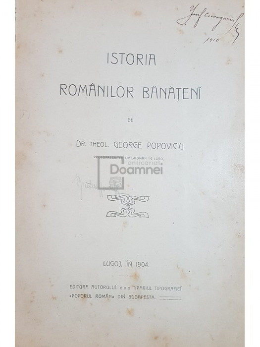 George Popoviciu - Istoria romanilor banateni (editia 1904)