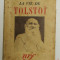 LA VIE DE TOLSTOI par M. HOFFMAN et A. PIERRE , 1934 , PREZINTA PETE SI URME DE UZURA *