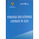 STRATEGII EDUCATIONALE CENTRATE PE ELEV-L. SOITU, R.D. CHERCIU-265121