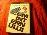 Jacques de Launay - Istoria secreta a Cominternului - Ed.Venus 1993 ,240pag