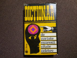 Dictionar de cuvinte , expresii, citate celebre, I. Berg, 1968,RF5/1, Alta editura