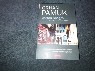 ORHAN PAMUK - CARTEA NEAGRA foto