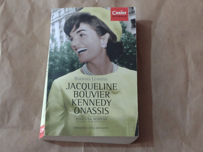 BARBARA LEAMING - JACQUELINE BOUVIER-KENNEDY ONASSIS povestea nespusa