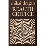 Mihai Dragan - Reactii critice - 136016