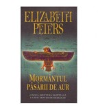 Elizabeth Peters - Mormantul pasarii de aur - 126284, Rao