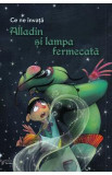 Ce ne invata: Alladin si lampa fermecata