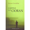 Livius Ciocarlie - Caietele lui Cioran - 137214