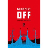 Budapest OFF - Kort&aacute;rs novell&aacute;k - Kov&aacute;cs Eszter