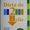 Dieta de 2 zile &ndash; Michelle Harvie, Tony Howell (cateva sublinieri in creion)