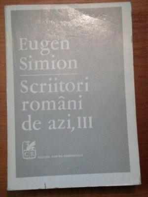 SCRIITORI ROMANI DE AZI,VOL.III de EUGEN SIMION I 1978 foto