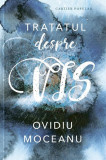 Tratatul despre vis - Paperback brosat - Ovidiu Moceanu - Cartier