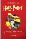 Harry Potter si Printul Semisange (volumul 6 din seria Harry Potter) - J. K. Rowling, J.K. Rowling