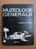 MUZEOLOGIE GENERALA - CORINA NICOLESCU