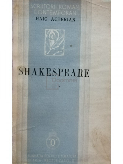 Haig Acterian - Shakespeare (editia 1938)
