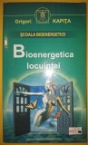 Grigori Kapita - Bioenergetica locuintei