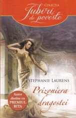 Stephanie Laurens - Prizoniera dragostei