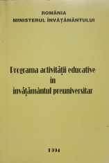 PROGRAMA ACTIVITATII EDUCATIVE IN INVATAMANTUL PREUNIVERSITAR-MINISTERUL INVATAMANTULUI-266388