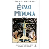 &Eacute;szaki mitol&oacute;gia II. k&ouml;tet - Neil Gaiman