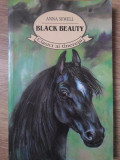 BLACK BEAUTY. AUTOBIOGRAFIA UNUI CAL-ANNA SEWELL