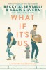 What If It&#039;s Us