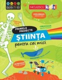Cumpara ieftin Stiinta pentru cei mici. Primele proiecte/Eddie Reynolds, Darran Stobbart