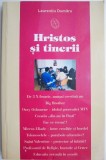 Hristos si tinerii &ndash; Laurentiu Dumitru - Carte religioasa