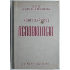 Agrobiologia &ndash; T.D. Lasenco