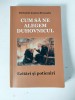 Cum sa ne alegem duhovnicul. Ezitari si poticniri, Parintele Justus Brousalis