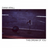 This Dream Of You - Vinyl | Diana Krall, Jazz, Verve Records