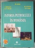 Gh. Ivănuș; I. Ștefănescu; Șt.-Tr. Mocuța et al. - Istoria petrolului &icirc;n Rom&acirc;nia