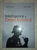 Stan Petrescu, Petru Stetcu - &nbsp;Intelligence si detectivistica