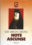 C9386N Note ascunse, &icirc;nsemnări personale (1895-1937) de Elie Miron Cristea, Patriarhul Rom&acirc;niei