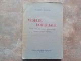 Veselie, Dor si Jale - Olimpiu I. Barna, 1944