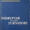 INDREPTAR PENTRU TURNATORI-CLAUDIU STEFANESCU-178992