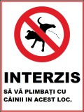 Placuta interzis sa va plimbati cu cainii in acest loc
