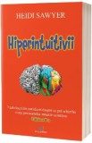 Hiperintuitivii - Heidi Sawyer