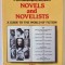 NOVELS AND NOVELISTS , A GUIDE TO THE WORLD OF FICTION , editor MARTIN SEYMOUR - SMITH , 1980
