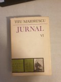Titu Maiorescu - Jurnal VI