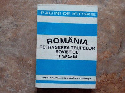 Romania retragerea trupelor sovietice 1958, Ioan Scurtu, 1996 foto