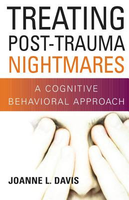 Treating Post-Trauma Nightmares: A Cognitive Behavioral Approach foto