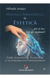 Manualul formatorului in estetica - Mihaela Ionescu