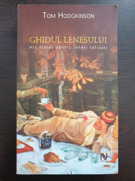 GHIDUL LENESULUI - Tom Hodgkinson