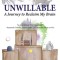Unwillable: A Journey to Reclaim My Brain