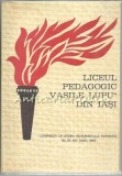 Cumpara ieftin Liceul Pedagogic &quot;Vasile Lupu&quot; Din Iasi - Vasile Nistor, Elisabeta Alexandrescu