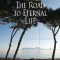 The Road to Eternal Life: Reflections on the Prologue of Benedict&#039;s Rule