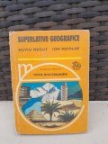 SUPERLATIVE GEOGRAFICE - SILVIU NEGUT