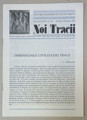 NOI TRACII , REVISTA FONDATA DE JOSIF CONSTANTIN DRAGAN , NR.182, 1989 foto