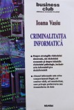 Ioana Vasiu - Criminalitatea informatica (Editia: 2001)