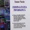 Ioana Vasiu - Criminalitatea informatica (Editia: 2001)