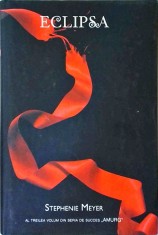 Stephenie Meyer - Eclipsa